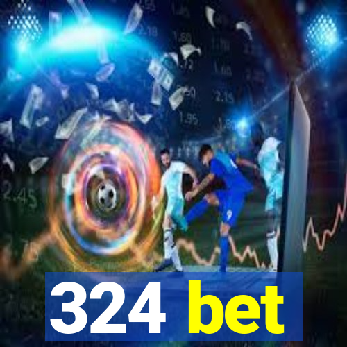 324 bet